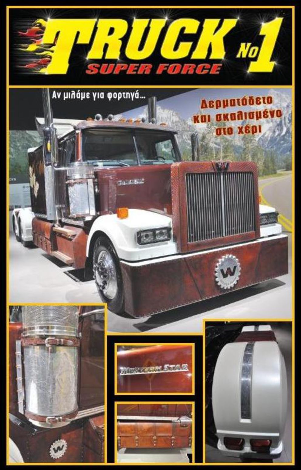 Truck No1, Western Star, Kenworth T700